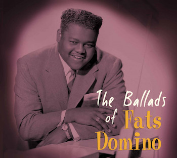 Domino ,Fats - The Ballads Of Fats Domino